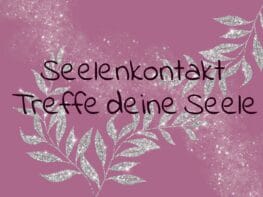 Seelenkontakt Treffe deine Seele {{brizy_dc_image_alt imageSrc=